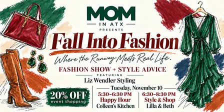 MOM in ATX presents: FALL INTO FASHION