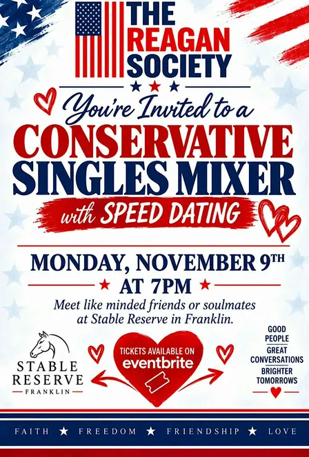 THE REAGAN SOCIETY CONSERVATIVE SINGLES MIXER