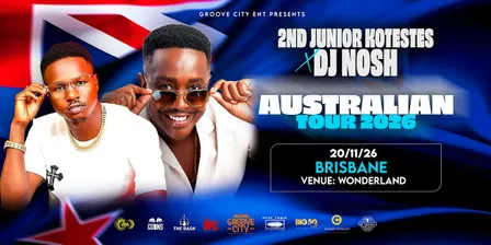 2nd Junior Kotestes & Dj Nosh Australian Tour 2026