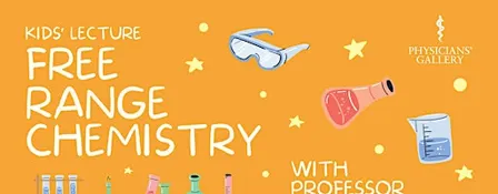 Kids' Lecture: Free Range Chemistry