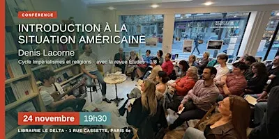 Introduction à la situation américaine – Conférence avec Denis Lacorne