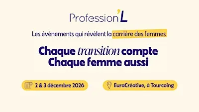Salon organisé par Profession'L à Lille - 2 & 3 décembre 2026