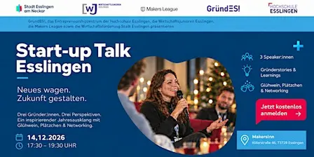 Start-up Talk Esslingen: Neues wagen. Zukunft gestalten.