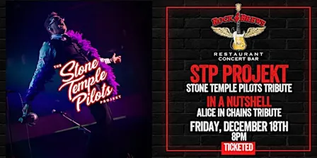 STP PROJEKT TRIBUTE BAND W/ IN A NUTSHELL TRIBUTE BAND @ Rock & Brews