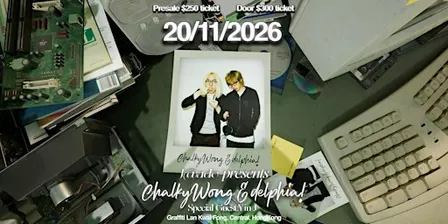 Delphia! x Chalky Wong(真龍) UDG Show