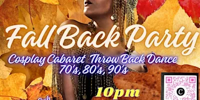 Fall Back Cosplay Cabaret Dance Party