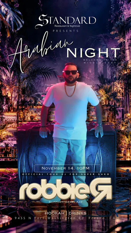 Arabian Night at The Standard | DJ Robbie G Live