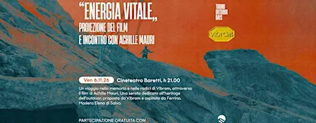 "Energia Vitale" - proiezione e incontro con Achille Mauri, regista