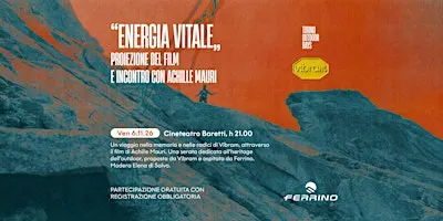"Energia Vitale" - proiezione e incontro con Achille Mauri, regista
