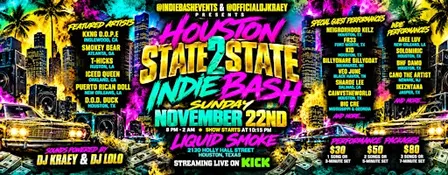 Houston State 2 State Indie Bash | Hip-Hop Concert & Music Industry Network