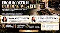 From Booked to Building Wealth: Every Business Owner Should Understand