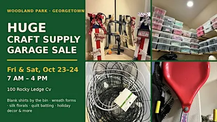 HUGE Craft Supply Garage Sale Fri/Sat Oct 23-24  Georgetown (Woodland Park)