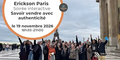 Erickson Paris | Et si on se retrouvait pour parler de la vente autrement ?