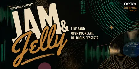 NEFER Bookcafé Presents Jam & Jelly: A Live Band Experience