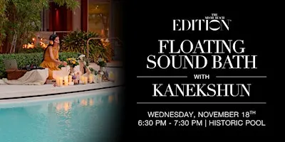 Floating Sound Bath with Kanekshun