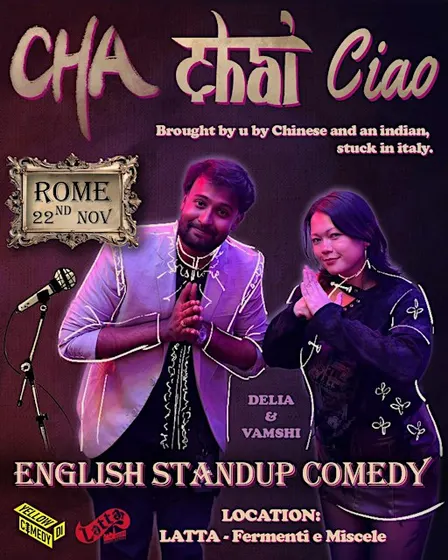Cha Chai Ciao! – English Stand-Up Comedy in Rome