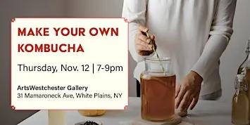 Sip and Create | Make Your Own Kombucha