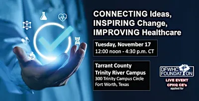 Connecting Ideas, Inspiring Change, Improving Healthcare