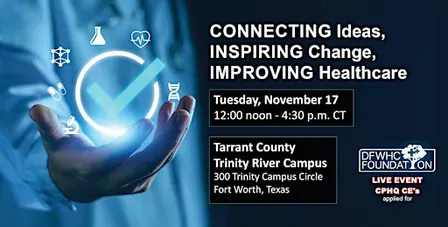 Connecting Ideas, Inspiring Change, Improving Healthcare
