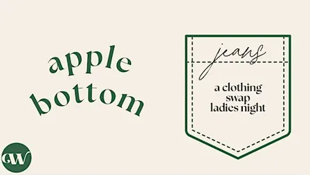 Apple Bottom Jeans: A Clothing Swap Fall Ladies' Night