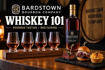 Whiskey 101 with Bardstown Distillery & Southern BBQ Bites