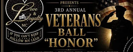 Love & Loyalty M.C 3rd Annual Veterans Ball