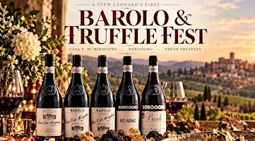 Barolo & Truffle Fest: A Taste of Italy's Finest