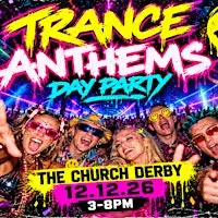 Trance anthems day time derby