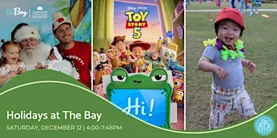 Holidays at The Bay Community Celebration