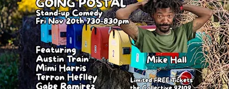 Going Postal Comedy with Mike Hall at the Collective PB