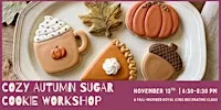 Cozy Autumn Sugar Cookie Workshop
