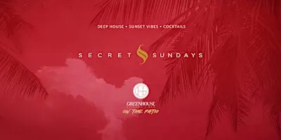 SECRET SUNDAYS | November 1 | Greenhouse Kitchen + Bar