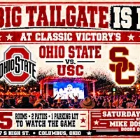 THE BIG TAILGATE "OSU vs. USC" AT VICTORY'S