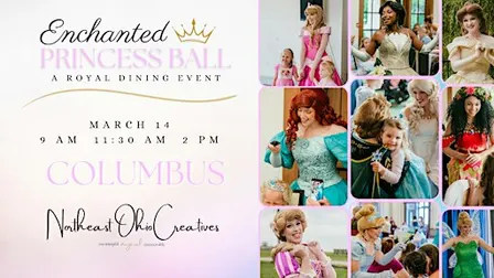 Columbus's Enchanted Princess Ball