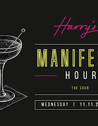 Harry’s Manifesto Hour Featuring: The Sour