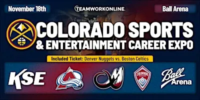Colorado Sports & Entertainment Career Expo by the Denver Nuggets