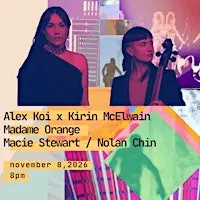 Elastro: Alex Koi/Kirin McElwain; Madame Orange; Nolan Chin/Macie Stewart