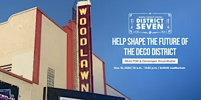 District Seven REALTOR®  and Developer Roundtable