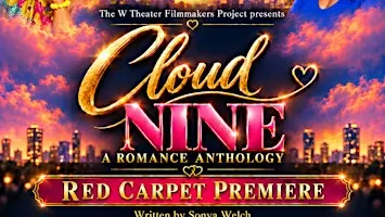 Sonya Welch's Cloud Nine Red Carpet Premiere