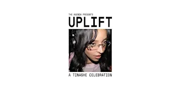 Uplift: A Tinashe Celebration
