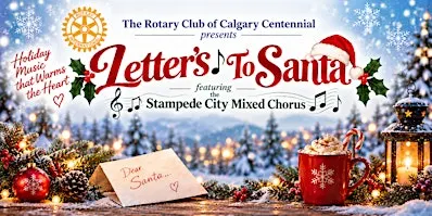 Letters to Santa featuring the Stampede City Mixed Chorus