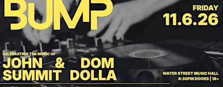BUMP: Dom Dolla x John Summit Party