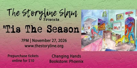 The Storyline SLAM: 'Tis The Season