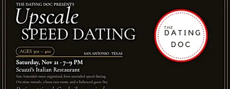 San Antonio Upscale Speed Dating (Ages: 30s - 40s)