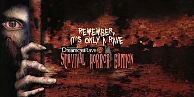 Dreamcast Rave: Survival Horror Edition