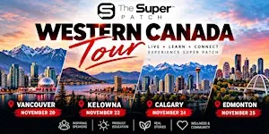 Western Canada Super Patch Tour - Kelowna