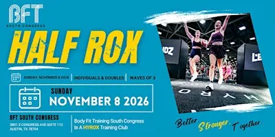 HALF ROX | @ BFT South Congress