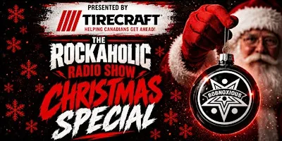 Bobnoxious: Rockaholic Radio Show Xmas Special - Kitchener