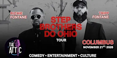 The Step Brothers @ The Attic Comedy Club Columbus