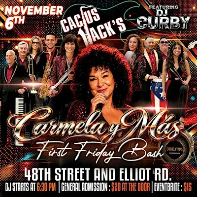 Carmela y Más First Friday Bash at Cactus Jacks